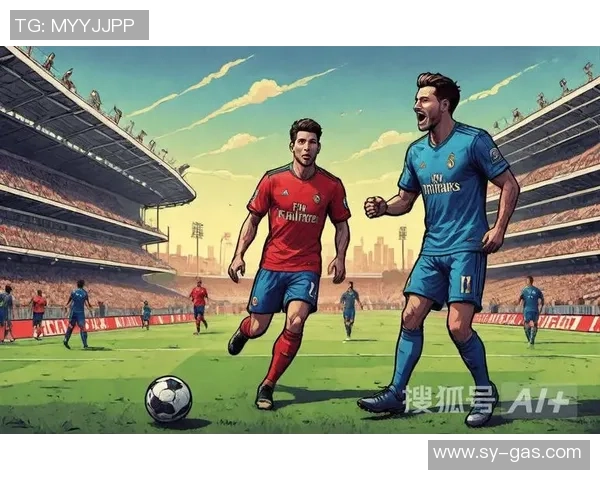 中超精彩对决皇马逆转尤文图斯全场沸腾战术解析引发热议